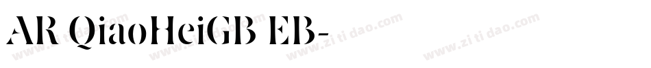 AR QiaoHeiGB EB字体转换